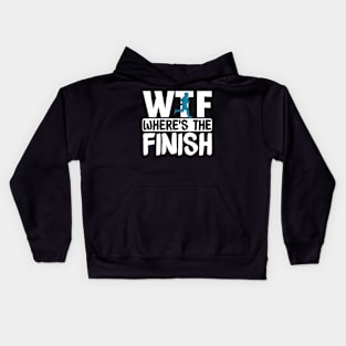 Funny Runners Gift, WTF Where's The Finish Kids Hoodie